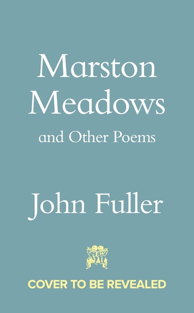 Marston Meadows and Other Poems