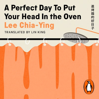 A Perfect Day to Put Your Head in the Oven