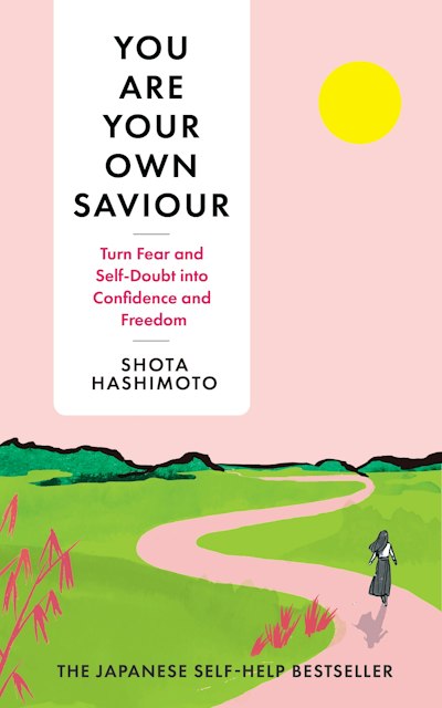 You Are Your Own Saviour