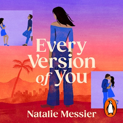 Every Version of You