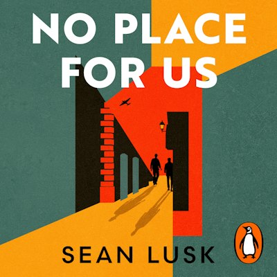 No Place for Us