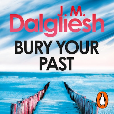 Bury Your Past