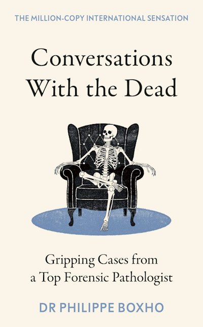 Conversations with the Dead