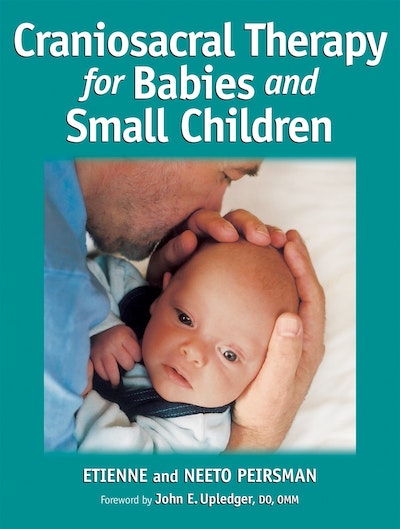 Craniosacral Therapy for Babies and Small Children