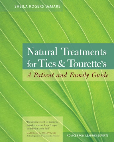 Natural Treatments for Tics and Tourette's