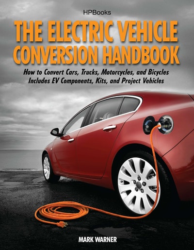The Electric Vehicle Conversion Handbook