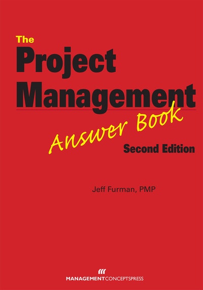 The Project Management Answer Book