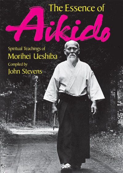 The Essence Of Aikido