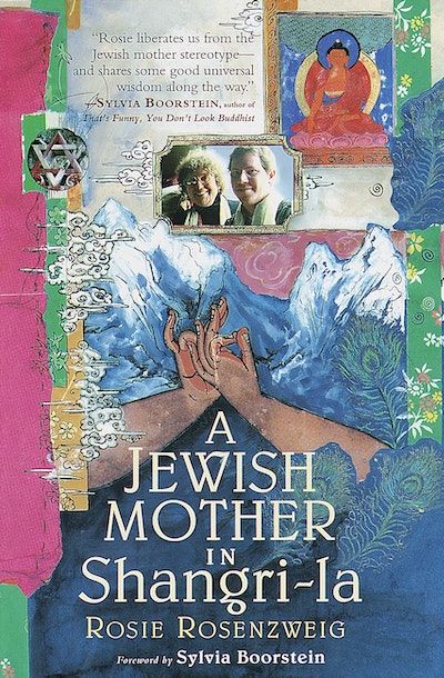 A Jewish Mother in Shangri-la