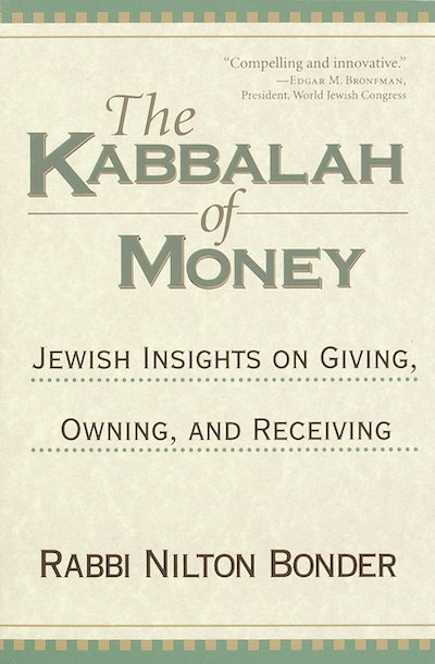 The Kabbalah of Money