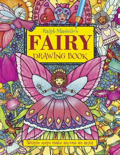 Ralph Masiello's Fairy Drawing Book