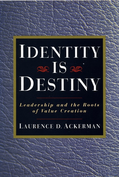 Identity Is Destiny