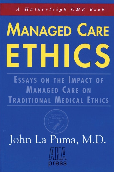 Managed Care Ethics