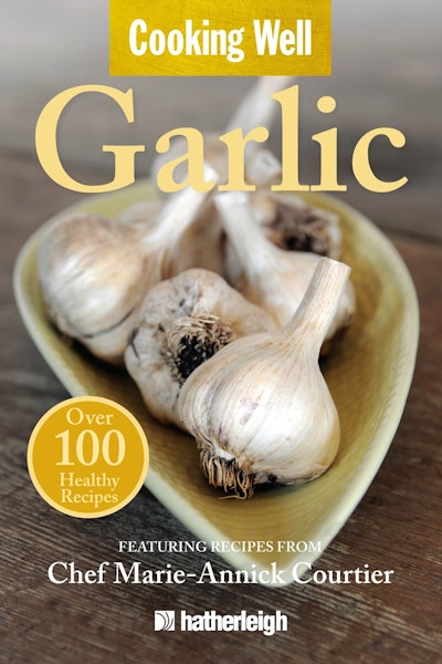 Cooking Well: Garlic