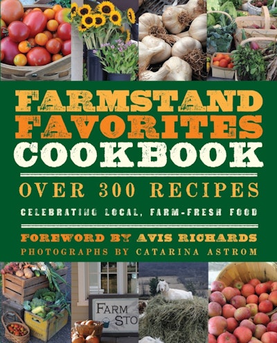 The Farmstand Favorites Cookbook