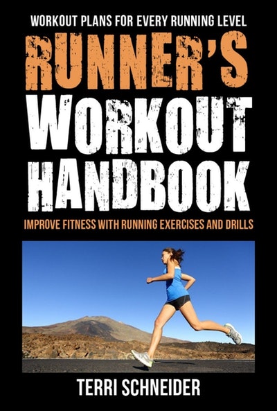 The Runner's Workout Handbook