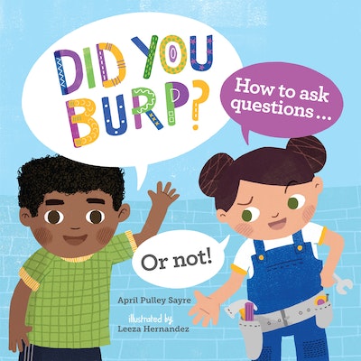 Did You Burp?