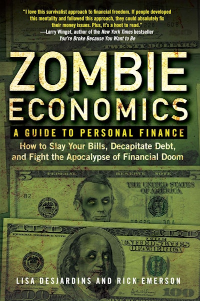 Zombie Economics: A Guide to Personal Finance