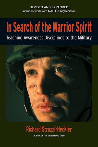 In Search Of The Warrior Spirit, Fourth Edition