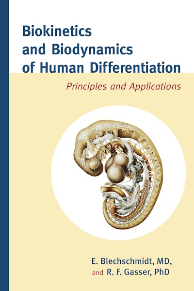 Biokinetics and Biodynamics of Human Differentiation