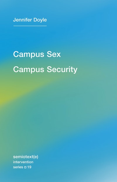 Campus Sex, Campus Security