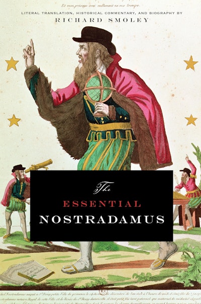 The Essential Nostradamus