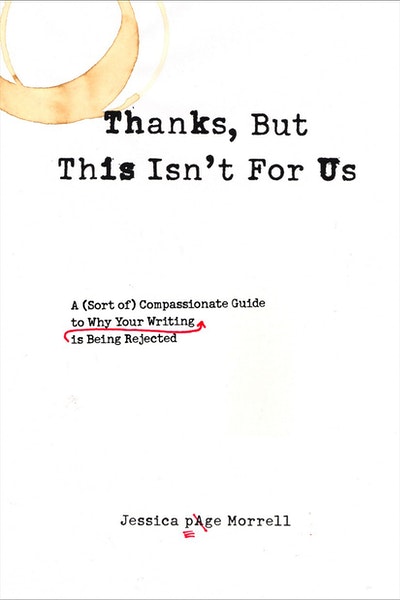 Thanks, But This Isn't for Us