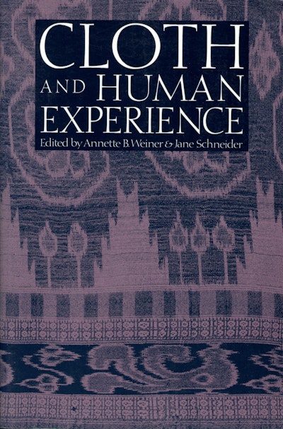 Cloth and Human Experience