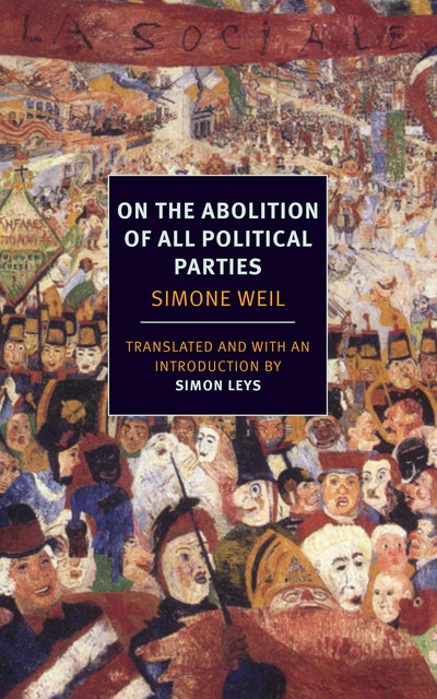 On The Abolition Of All Political Parties