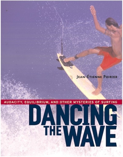 Dancing the Wave