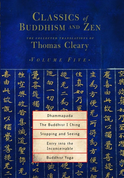 Classics Of Buddhism And Zen Vol 5