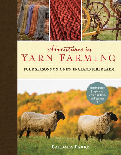Adventures In Yarn Farming