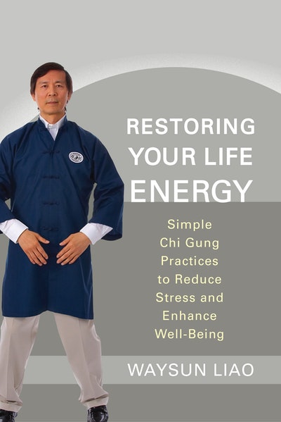 Restoring Your Life Energy