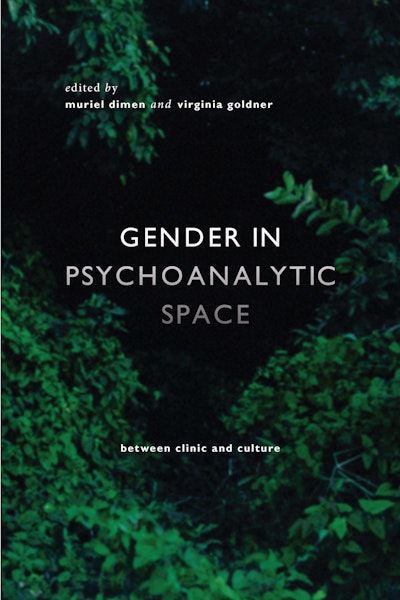 Gender in Psychoanalytic Space