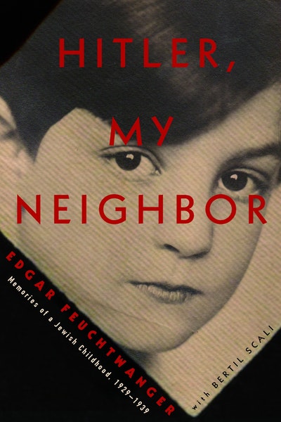 Hitler, My Neighbor