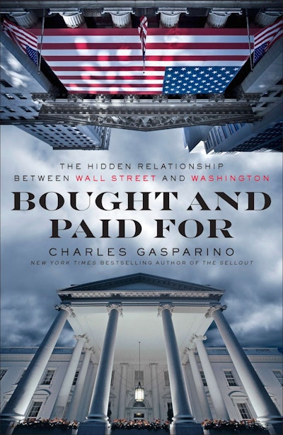 Bought and Paid For