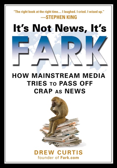 It's Not News, It's Fark