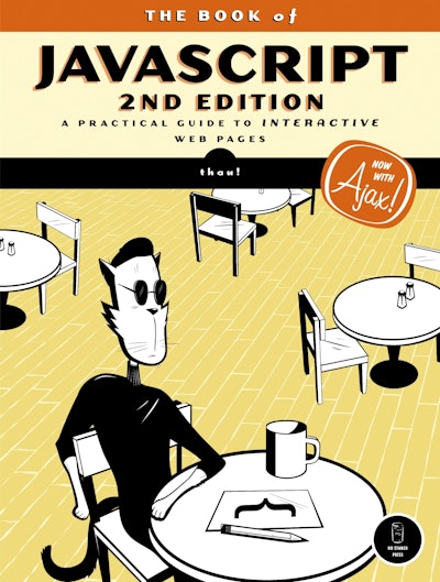The Book of JavaScript, 2nd Edition