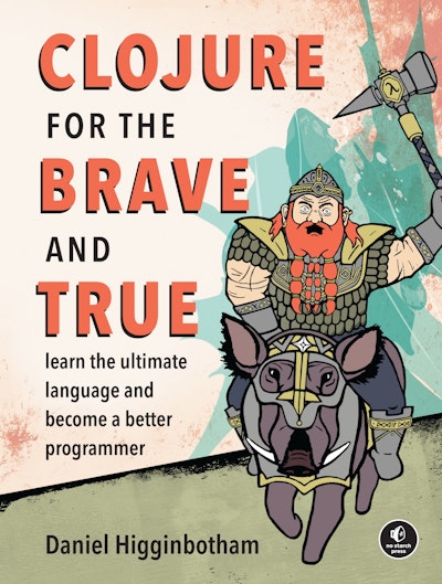 Clojure for the Brave and True