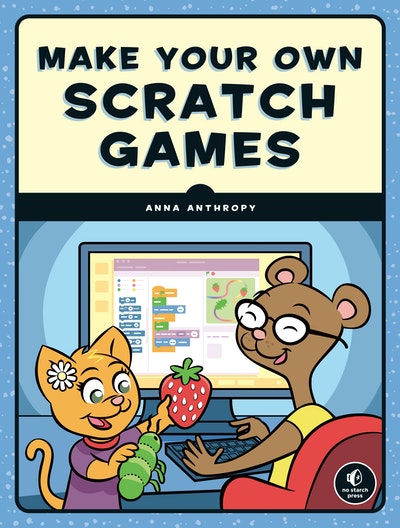 Make Your Own Scratch Games!