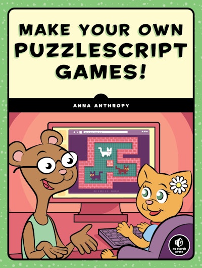 Make Your Own PuzzleScript Games!