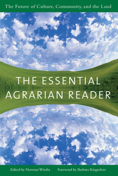The Essential Agrarian Reader