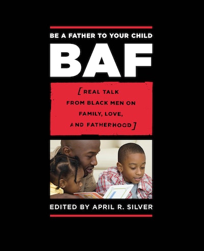 Be a Father to Your Child
