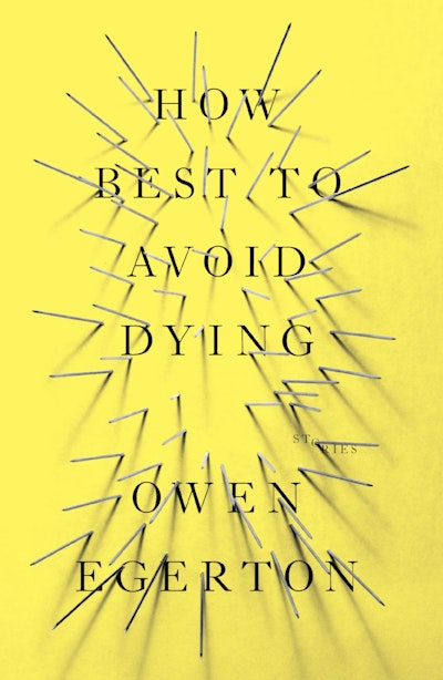 How Best To Avoid Dying