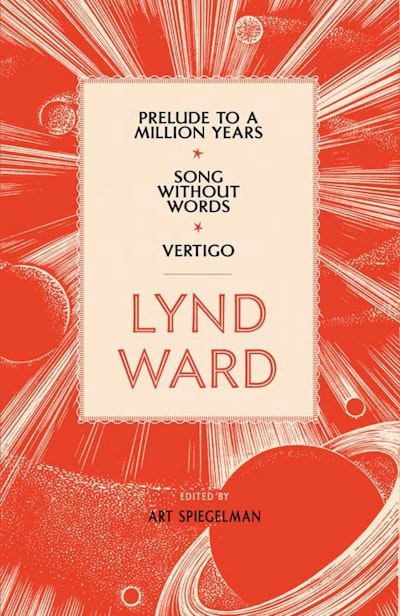 Lynd Ward: Gods' Man, Madman's Drum, Wild Pilgrimage (LOA #210)