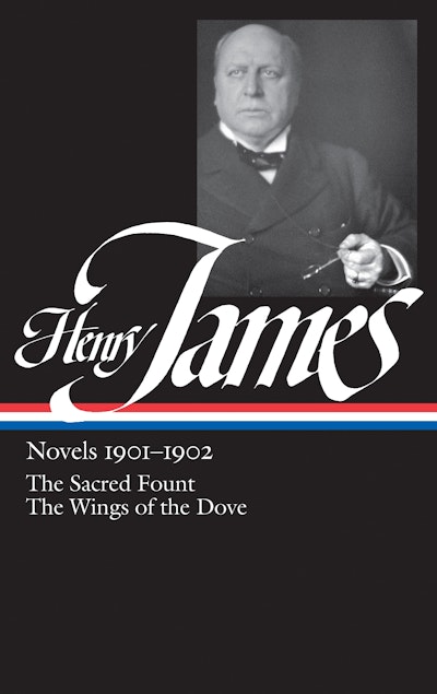 Henry James: Novels 1901-1902 (LOA #162)