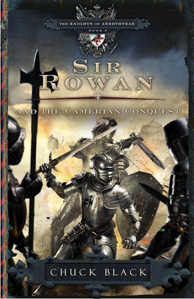 Sir Rowan and the Camerian Conquest