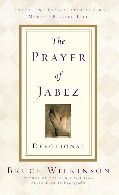 The Prayer of Jabez Devotional by Bruce Wilkinson - Penguin Books Australia