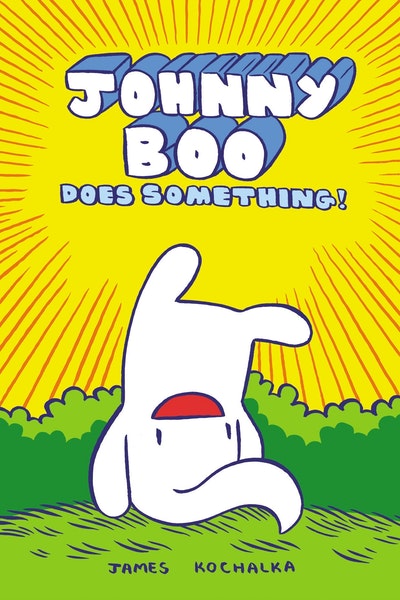 Johnny Boo Book 5 Johnny Boo Does Something!