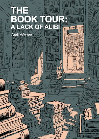 The Book Tour (Book 2): A Lack of Alibi